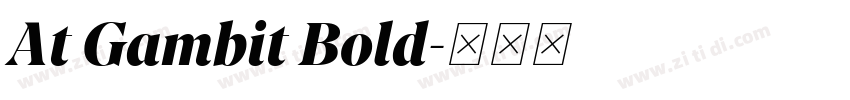 At Gambit Bold字体转换